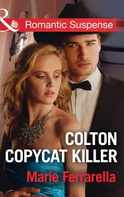 Colton Copycat Killer, Marie Ferrarella