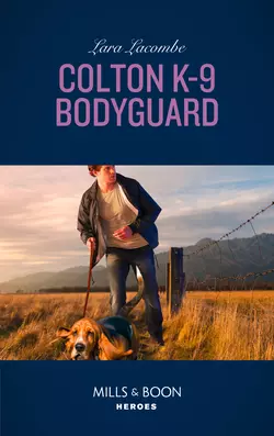 Colton K-9 Bodyguard, Lara Lacombe