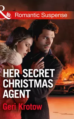 Her Secret Christmas Agent, Geri Krotow