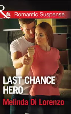 Last Chance Hero, Melinda Lorenzo