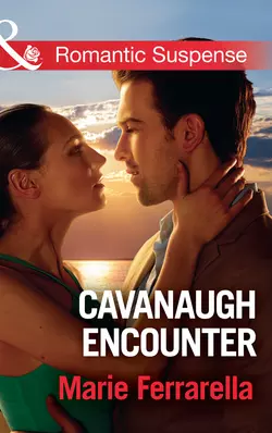 Cavanaugh Encounter Marie Ferrarella