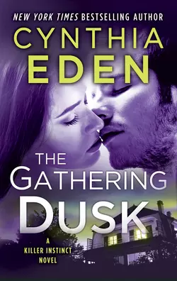 The Gathering Dusk, Cynthia Eden