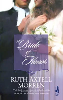 A Bride Of Honor Ruth Morren