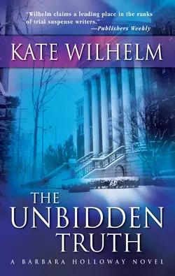 The Unbidden Truth Kate Wilhelm