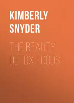 The Beauty Detox Foods, Kimberly Snyder