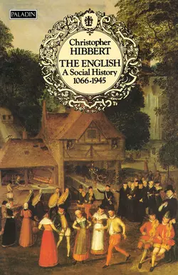 The English: A Social History, 1066–1945, Christopher Hibbert