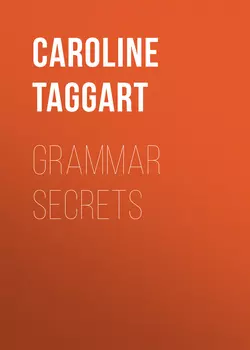 Grammar Secrets, Caroline Taggart