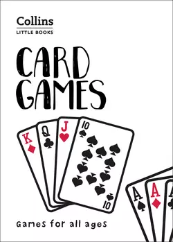 Card Games: Games for all ages, Ian Brookes