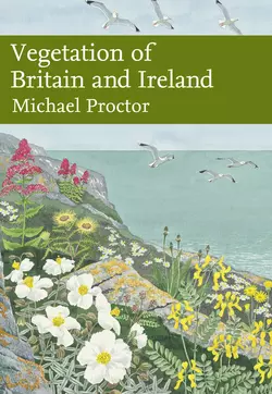 Vegetation of Britain and Ireland, Michael Proctor