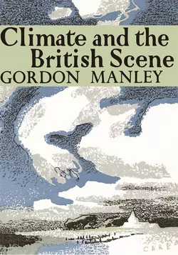 Climate and the British Scene Gordon Manley