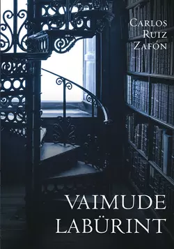 Vaimude labürint. I raamat, Carlos Ruiz Záfon