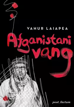 Afganistani vang, Vahur Laiapea