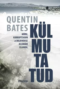 Külmutatud, Quentin Bates