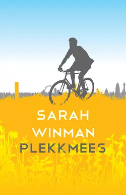 Plekkmees, Sarah Winman