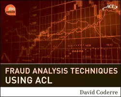 Fraud Analysis Techniques Using ACL, David Coderre