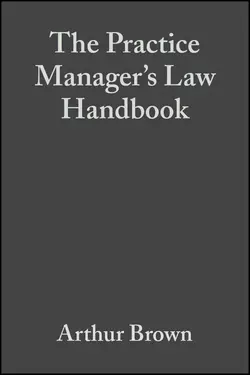 The Practice Manager′s Law Handbook, Arthur Brown