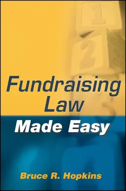 Fundraising Law Made Easy Bruce R. Hopkins