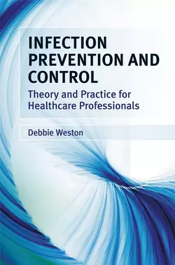 Infection Prevention and Control, Debbie Weston