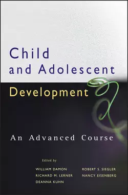 Child and Adolescent Development William Damon и Deanna Kuhn