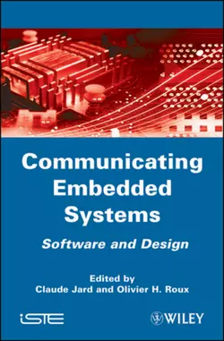 Communicating Embedded Systems Claude Jard и Olivier Roux