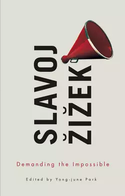 Demanding the Impossible Slavoj Ziek