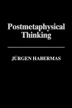 Postmetaphysical Thinking, Jurgen Habermas