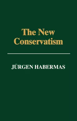 The New Conservatism, Jurgen Habermas