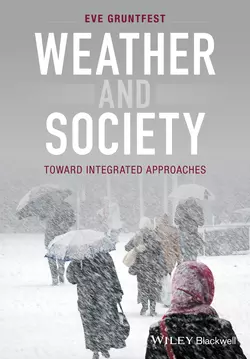 Weather and Society, Eve Gruntfest