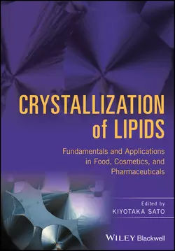 Crystallization of Lipids, Kiyotaka Sato