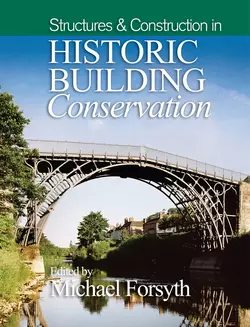 Structures and Construction in Historic Building Conservation 