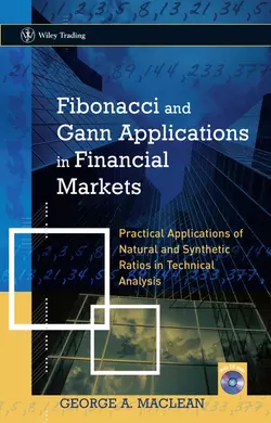 Fibonacci and Gann Applications in Financial Markets 