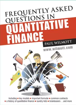 Frequently Asked Questions in Quantitative Finance 