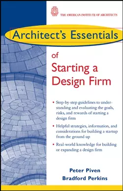 Architect′s Essentials of Starting, Assessing and Transitioning a Design Firm, Bradford Perkins