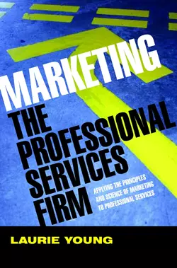 Marketing the Professional Services Firm 