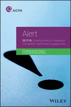 Alert: Developments in Preparation  Compilation  and Review Engagements  2017 18 