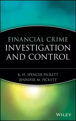 Financial Crime Investigation and Control, K. Pickett