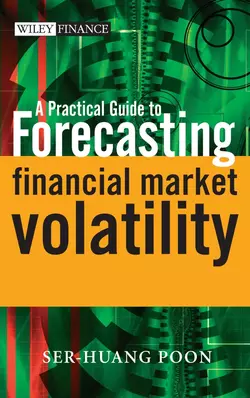 A Practical Guide to Forecasting Financial Market Volatility 