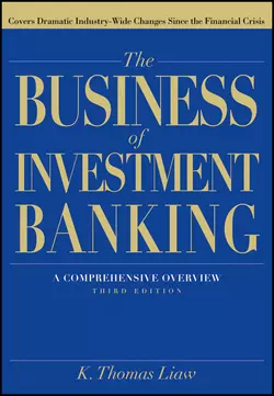 The Business of Investment Banking, K. Liaw