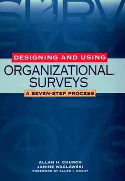 Designing and Using Organizational Surveys, Janine Waclawski