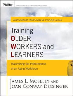 Training Older Workers and Learners, Joan Dessinger