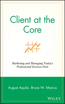 Client at the Core, Bruce Marcus