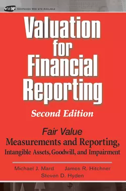 Valuation for Financial Reporting James Hitchner и Michael Mard