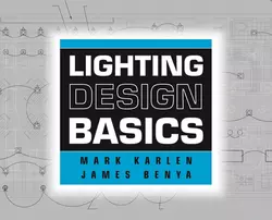 Lighting Design Basics, Mark Karlen