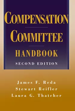 Compensation Committee Handbook Stewart Reifler и James Reda