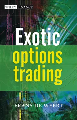 Exotic Options Trading, Frans Weert