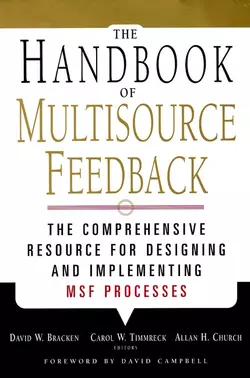 The Handbook of Multisource Feedback, Allan Church