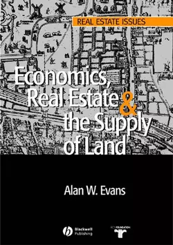 Economics  Real Estate and the Supply of Land 