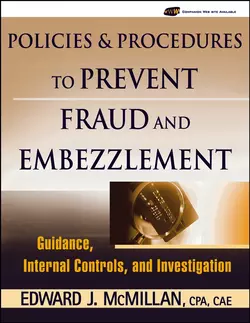 Policies and Procedures to Prevent Fraud and Embezzlement 