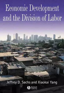 Economic Development and the Division of Labor, Xiaokai Yang