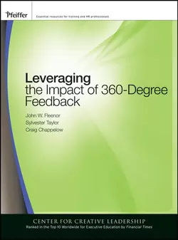 Leveraging the Impact of 360-degree Feedback, Craig Chappelow